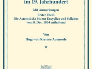 Actenstücke zur Geschichte des Verhältnisses zwischen Staat und Kirche im 19. Jahrhundert.