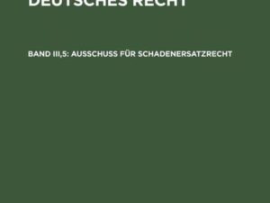 Akademie für Deutsches Recht / Ausschuß für Schadenersatzrecht