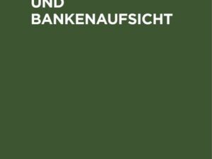 Aktiennovelle und Bankenaufsicht