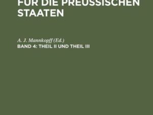 Allgemeine Gerichtsordnung für die Preussischen Staaten / Theil II und Theil III