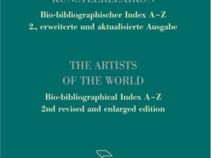 Allgemeines Künstlerlexikon. Bio-bibliographischer Index A-Z / Bartoletti - Brunache