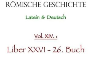 Ammianus Marcellinus, Römische Geschichte / Ammianus Marcellinus römische Geschichte XIV.