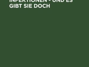 Anaerobier-Infektionen - und es gibt sie doch