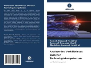 Analyse des Verhältnisses zwischen Technologiekompetenzen