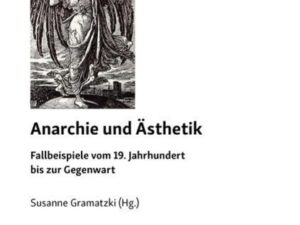 Anarchie und Ästhetik