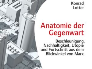 Anatomie der Gegenwart