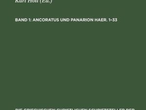 Ancoratus und Panarion Haer. 1¿33