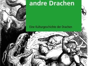 Andre Zeiten, andre Drachen