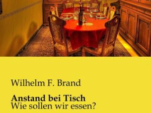 Anstand bei Tisch