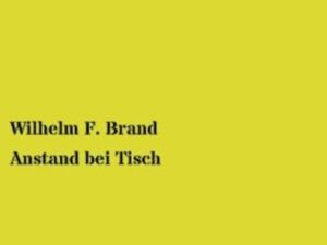 Anstand bei Tisch