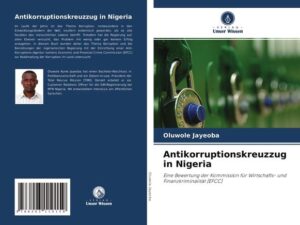 Antikorruptionskreuzzug in Nigeria