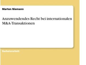 Anzuwendendes Recht bei internationalen M&A-Transaktionen