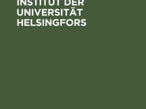 Arbeiten aus dem Physiologischen Institut der Universität Helsingfors