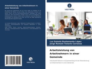 Arbeitsleistung von Arbeitnehmern in einer Gemeinde