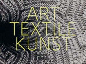 Art Textile Kunst