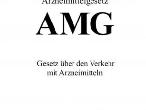 Arzneimittelgesetz AMG 2022