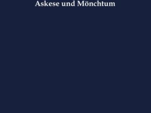 Askese und Mönchtum