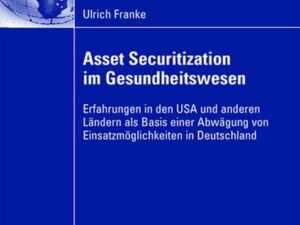 Asset Securitization im Gesundheitswesen