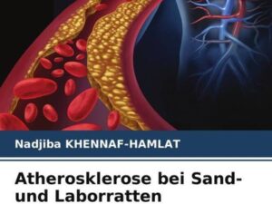 Atherosklerose bei Sand- und Laborratten