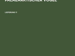 Atlas der Verbreitung palaearktischer Vögel. Lieferung 11