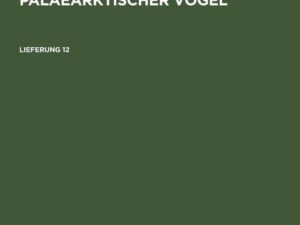 Atlas der Verbreitung palaearktischer Vögel. Lieferung 12