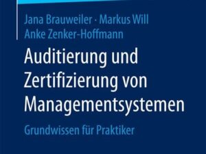 Auditierung und Zertifizierung von Managementsystemen