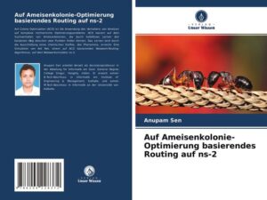 Auf Ameisenkolonie-Optimierung basierendes Routing auf ns-2