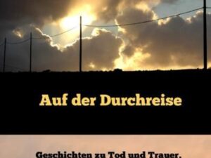 Auf der Durchreise