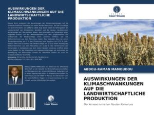 Auswirkungen der Klimaschwankungen Auf die Landwirtschaftliche Produktion