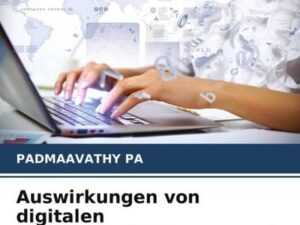 Auswirkungen von digitalen Bankdienstleistungen auf die Kundenzufriedenheit in Banken