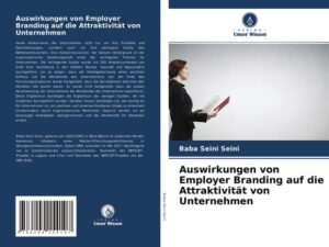 Auswirkungen von Employer Branding auf die Attraktivität von Unternehmen