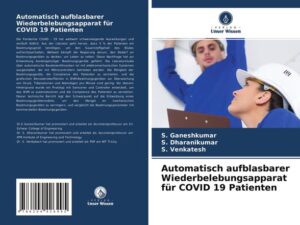 Automatisch aufblasbarer Wiederbelebungsapparat für COVID 19 Patienten