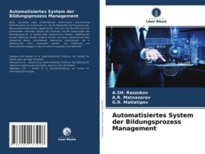 Automatisiertes System der Bildungsprozess Management