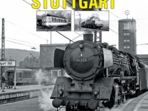 Bahnen in und um Stuttgart