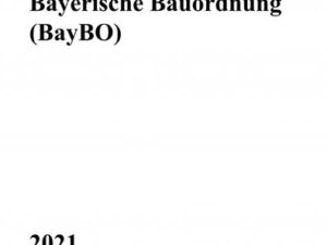 Bayerische Bauordnung (BayBO)