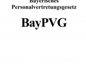 Bayerisches Personalvertretungsgesetz (BayPVG)