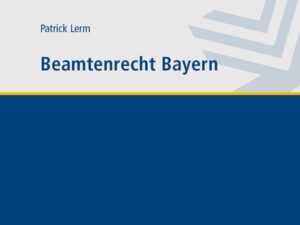 Beamtenrecht Bayern