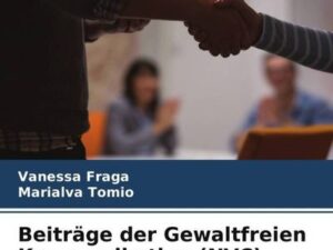 Beiträge der Gewaltfreien Kommunikation (NVC)