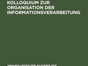 Beiträge zum III. Wissenschaftlichen Kolloquium zur Organisation der Informationsverarbeitung