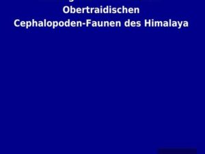 Beiträge zur Kenntnis der Obertraidischen Cephalopoden-Faunen des Himalaya