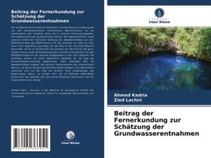 Beitrag der Fernerkundung zur Schätzung der Grundwasserentnahmen