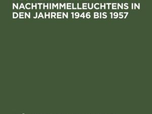 Beobachtungen des verstärkten Nachthimmelleuchtens in den Jahren 1946 bis 1957