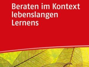 Beraten im Kontext lebenslangen Lernens