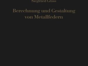 Berechnung und Gestaltung von Metallfedern