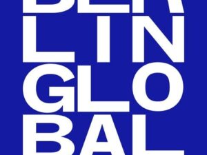 Berlin Global – Kulturprojekte Berlin