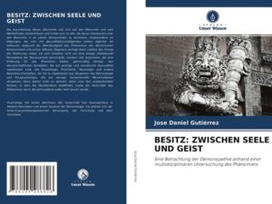 Besitz: Zwischen Seele und Geist