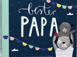 Bester Papa – Ein Eintragbuch über dich und mich