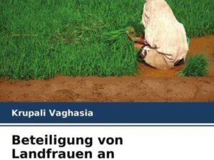 Beteiligung von Landfrauen an landwirtschaftlichen Tätigkeiten