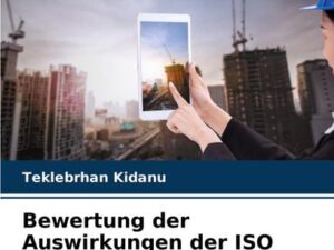 Bewertung der Auswirkungen der ISO 9001-Zertifizierung auf äthiopische Bauunternehmen