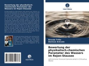 Bewertung der physikalisch-chemischen Parameter des Wassers im Rejon-Stausee